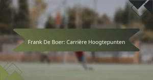 Frank De Boer: Carrière Hoogtepunten
